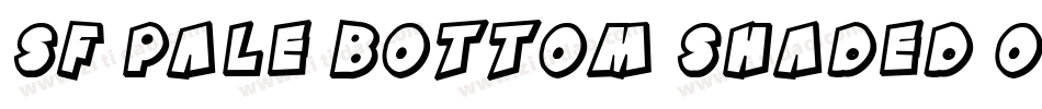 SF Pale Bottom Shaded Oblique字体转换